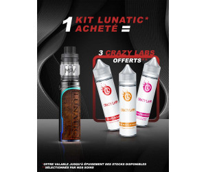 OFFRE KIT LUNATIC + 3 CRAZY LABS