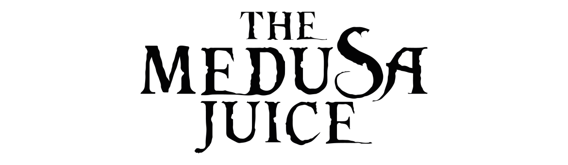 The Medusa Juice